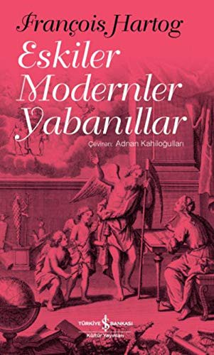 Eskiler Modernler Yabanıllar kitap kapağı