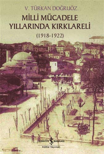 Milli Mücadele Yıllarında Kırklareli (1918-1922) kitap kapağı