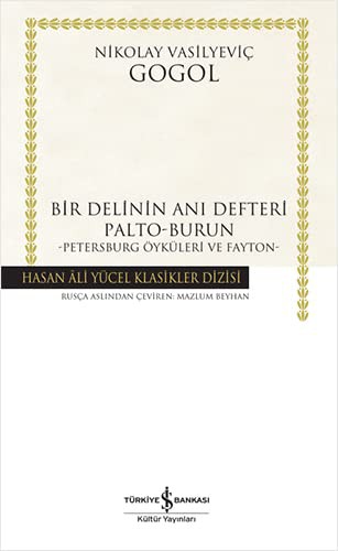 Bir Delinin Anı Defteri Palto-Burun -Petersburg Öyküleri ve Fayton-Ciltli kitap kapağı