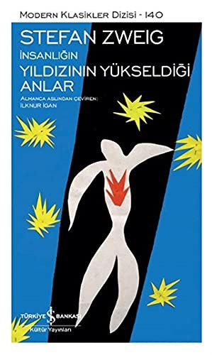 İnsanlığın Yıldızının Yükseldiği Anlar – Sert Kapak kitap kapağı