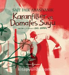 Karanfiller ve Domates Suyu (Ciltli) kitap kapağı