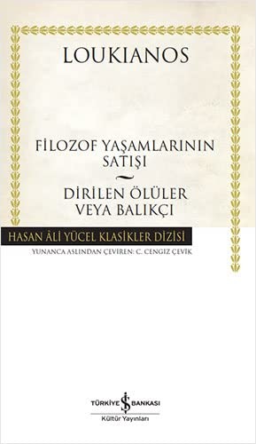 Filozof Yaşamlarının Satışı - Dirilen Ölüler Veya Balıkçı (Karton Kapak) kitap kapağı