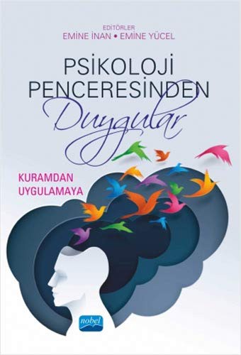 Psikoloji Penceresinden Duygular: Kuramdan Uygulamaya kitap kapağı