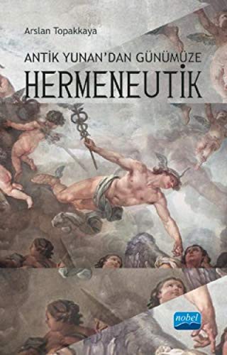 Antik Yunan’dan Günümüze Hermeneutik kitap kapağı