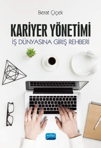 Kariyer Yönetimi & İş Dünyasına Giriş Rehberi kitap kapağı