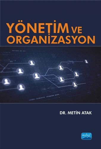 Yönetim ve Organizasyon (Dr. Metin Atak) kitap kapağı