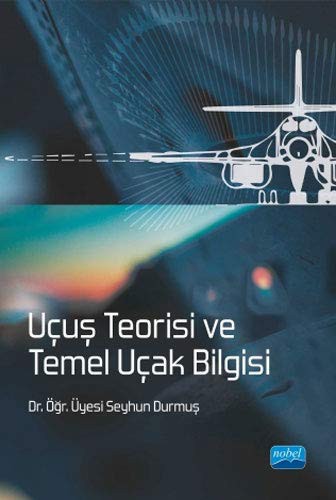 Uçuş Teorisi ve Temel Uçak Bilgisi kitap kapağı