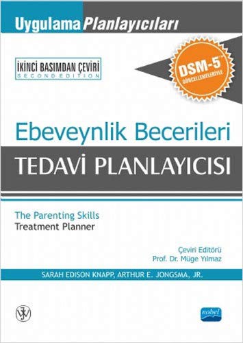 Ebeveynlik Becerileri Tedavi Planlayıcısı & Uygulama Planlayıcıları DSM-5 Güncellemeleri ile kitap kapağı