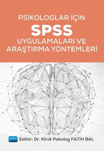 Psikologlar İçin SPSS Uygulamaları ve Araştırma Yöntemleri kitap kapağı