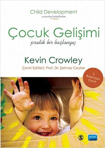 Çocuk Gelişimi & Pratik Bir Başlangıç kitap kapağı