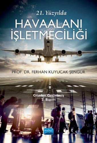 21. Yüzyılda Havaalanı İşletmeciliği kitap kapağı