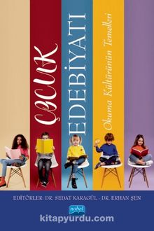 Çocuk Edebiyatı (Okuma Kültürünün Temelleri) kitap kapağı