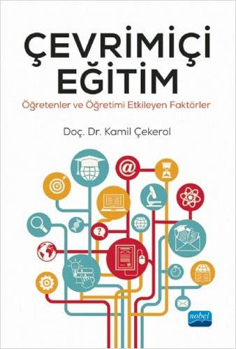 Çevrimiçi Eğitim - Öğretenler ve Öğretimi Etkileyen Faktörler kitap kapağı