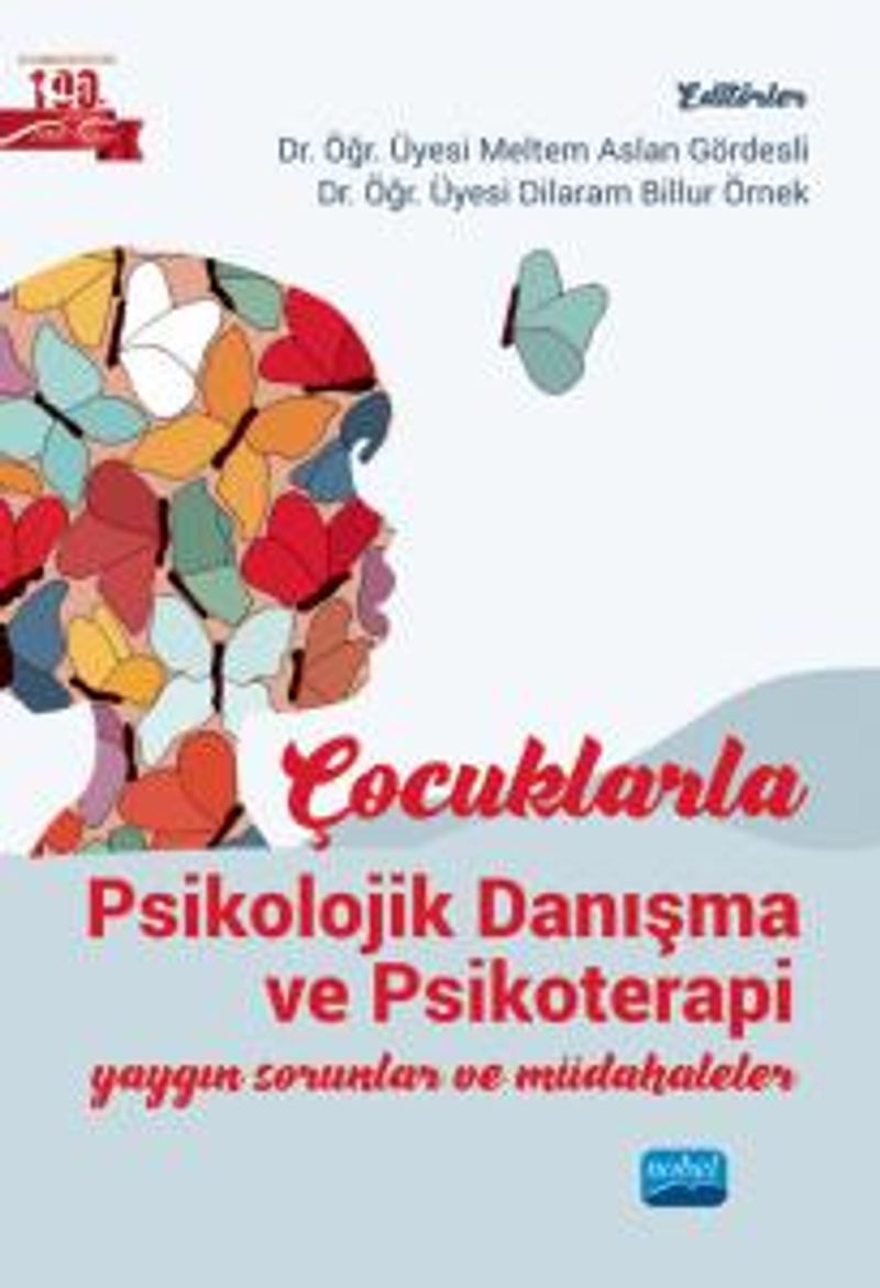 Çocuklarla Psikolojik Danışma ve Psikoterapi Yaygın Sorunlar ve Müdahaleler kitap kapağı