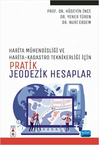 Harita Mühendisliği ile Harita ve Kadastro Teknikerliği İçin Pratik Jeodezik Hesaplar kitap kapağı