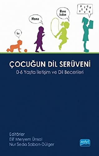 Çocuğun Dil Serüveni & 0-6 Yaşta İletişim ve Dil Becerileri kitap kapağı
