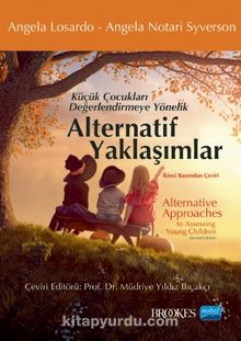 Küçük Çocukları Değerlendirmeye Yönelik Alternatif Yaklaşımlar kitap kapağı