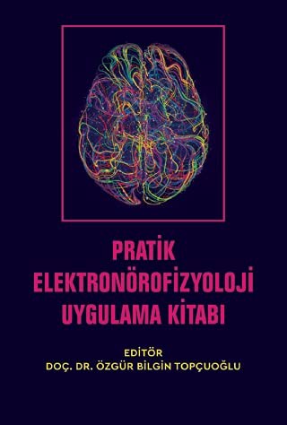 Pratik Elektronörofizyoloji Uygulama Kitabı kitap kapağı