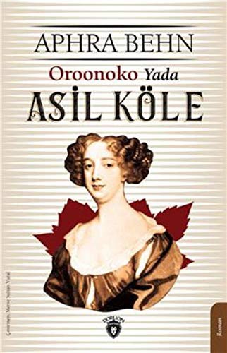 Oroonoko Yada Asil Köle kitap kapağı