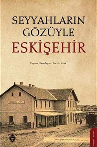 Seyyahların Gözüyle Eskişehir kitap kapağı