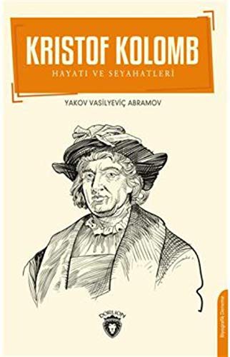 Kristof Kolomb Hayatı ve Seyahatleri kitap kapağı