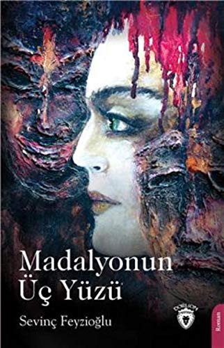 Madalyonun Üç Yüzü kitap kapağı