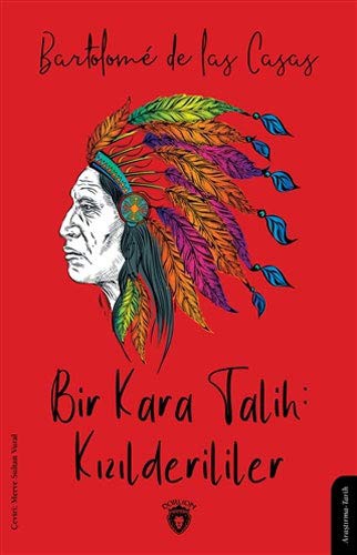 Bir Kara Talih: Kızılderililer kitap kapağı