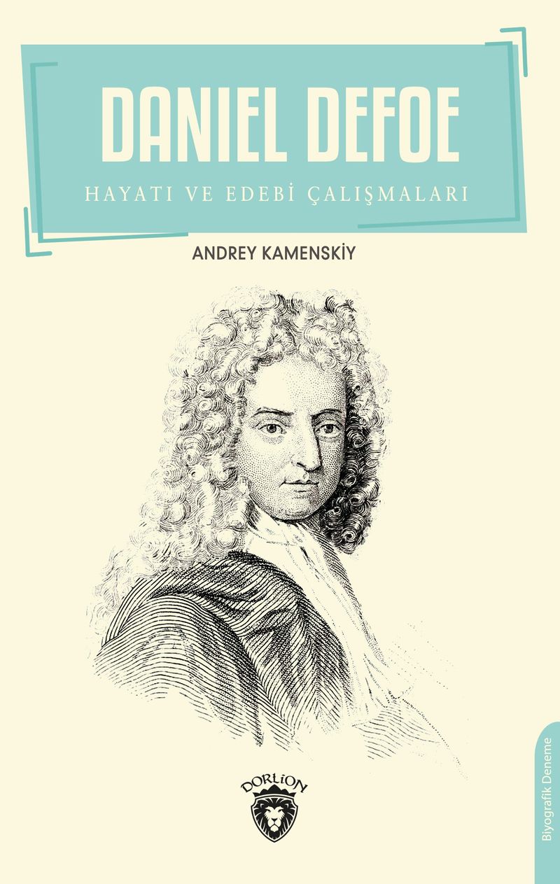 Daniel Defoe Hayatı ve Edebi Çalışmaları kitap kapağı