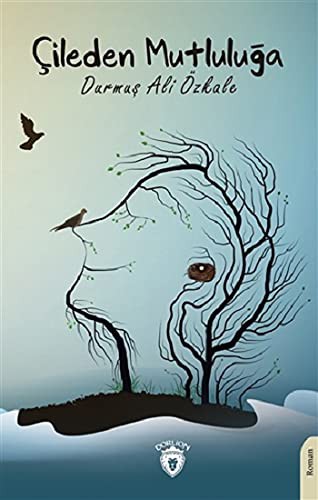 Çileden Mutluluğa kitap kapağı