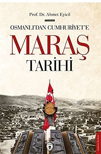 Osmanlı'dan Cumhuriyet'e Maraş Tarihi kitap kapağı