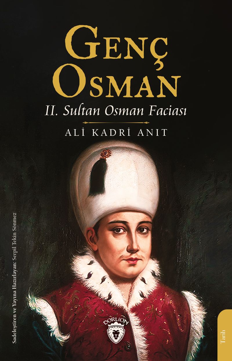 Genç Osman II. Sultan Osman Faciası kitap kapağı