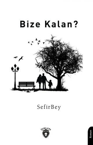 Bize Kalan? kitap kapağı