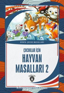 Çocuklar İçin Hayvan Masalları 2 kitap kapağı