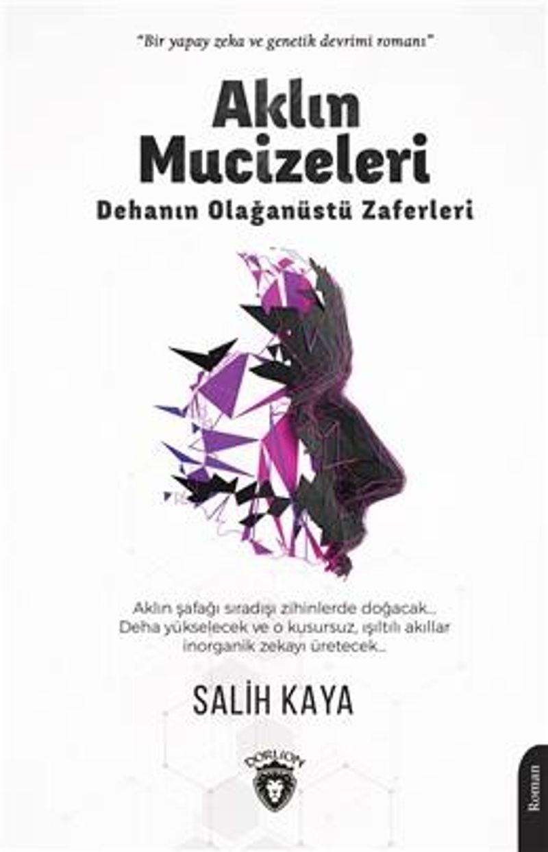Aklın Mucizeleri Dehanın Olağanüstü Zaferleri kitap kapağı