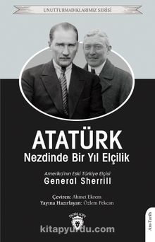 Atatürk Nezdinde Bir Yıl Elçilik kitap kapağı