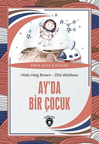 Ay’da Bir Çocuk kitap kapağı