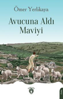 Avucuna Aldı Maviyi kitap kapağı