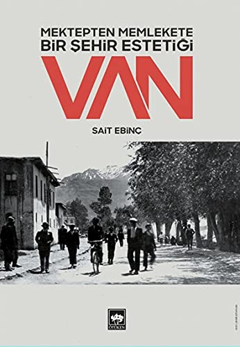 Mektepten Memlekete Bir Şehir Estetiği Van kitap kapağı