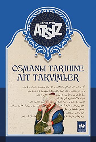 Osmanlı Tarihine Ait Takvimler (Karton Kapak) kitap kapağı