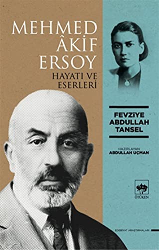 Mehmed Akif Ersoy Hayatı ve Eserleri kitap kapağı