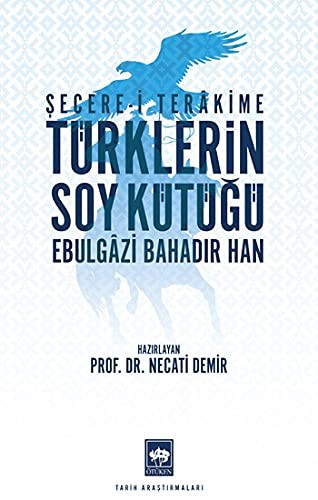 Şecere-i Terakime Türklerin Soy Kütüğü kitap kapağı
