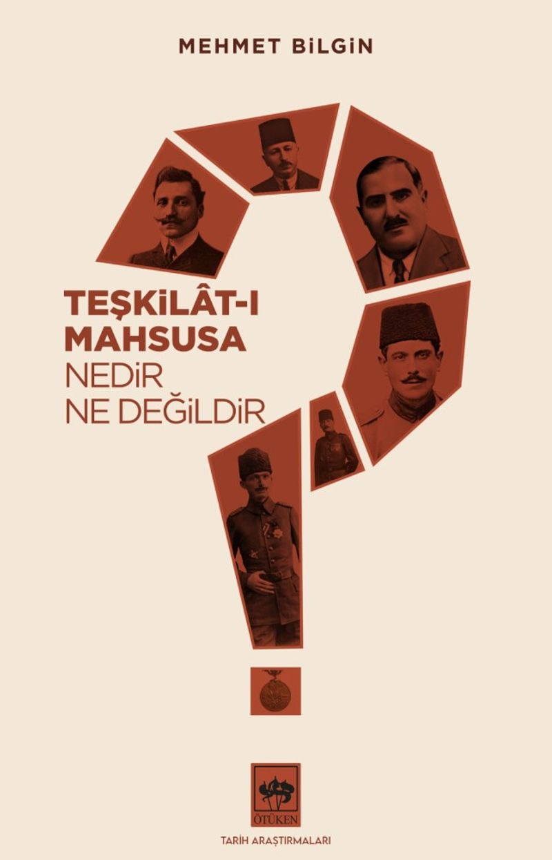 Teşkilat-ı Mahsusa Nedir? Ne Değildir? kitap kapağı