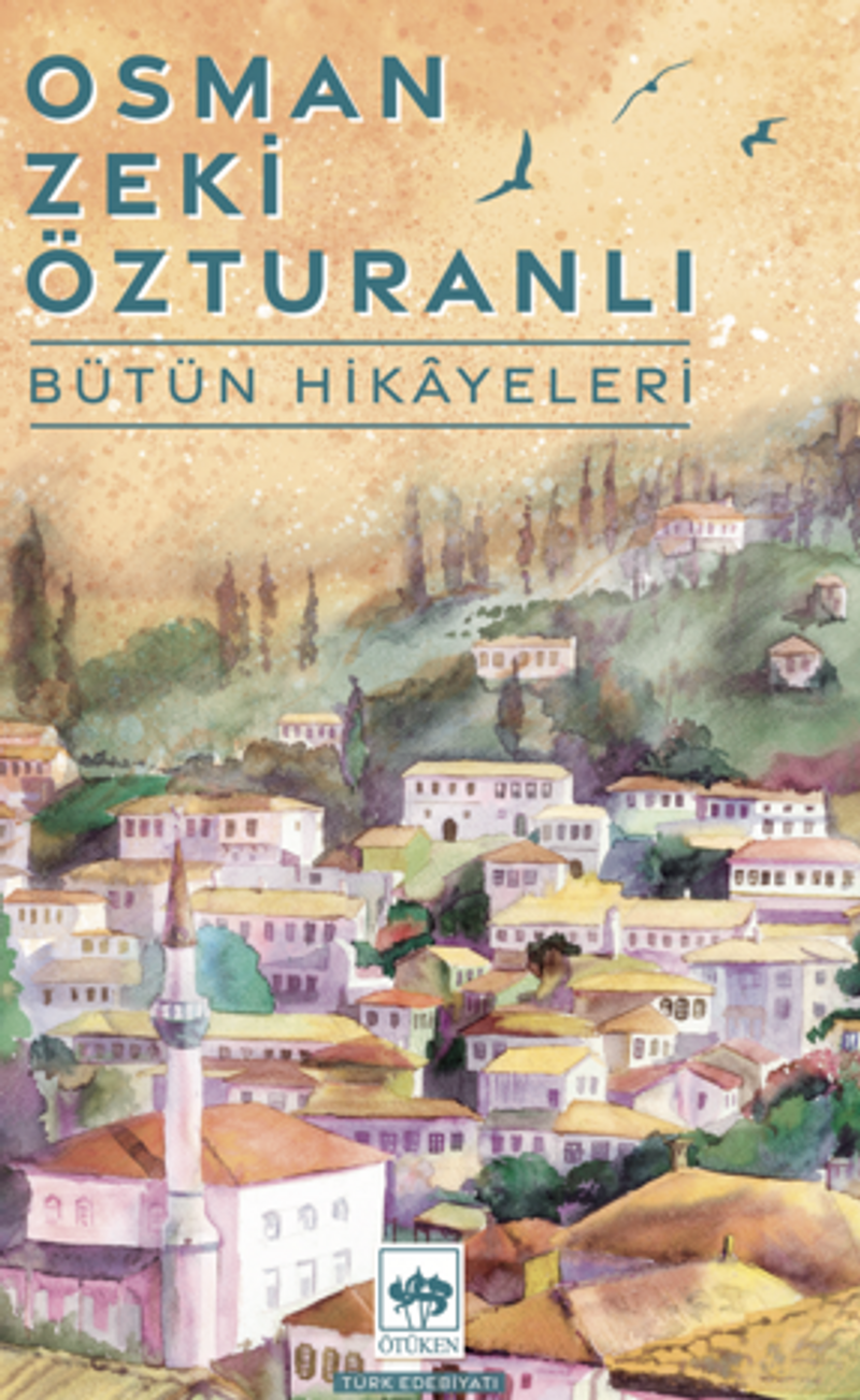 Osman Zeki Özturanlı Bütün Hikayeleri kitap kapağı