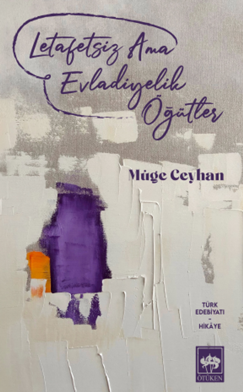 Letafetsiz Ama Evladiyelik Öğütler kitap kapağı