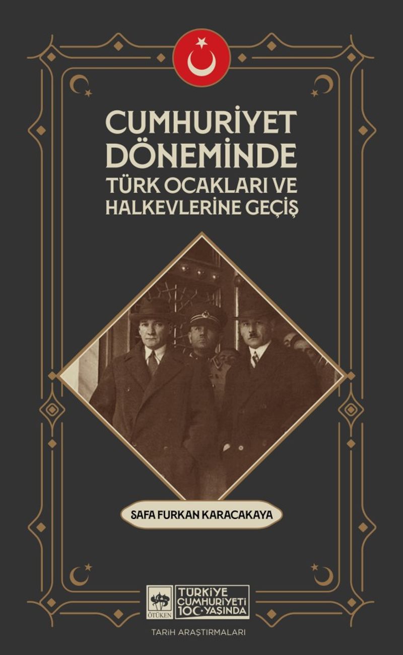Cumhuriyet Döneminde Türk Ocakları ve Halkevlerine Geçiş kitap kapağı