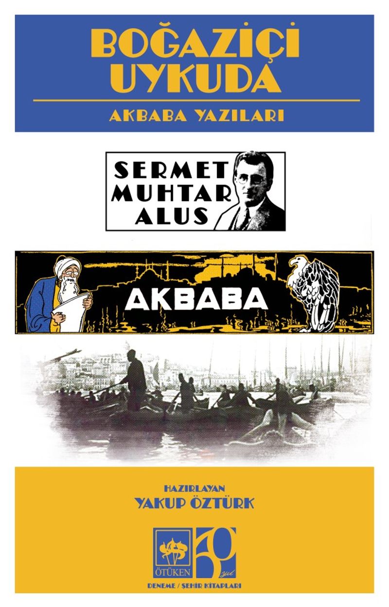 Boğaziçi Uykuda Akbaba Yazıları kitap kapağı
