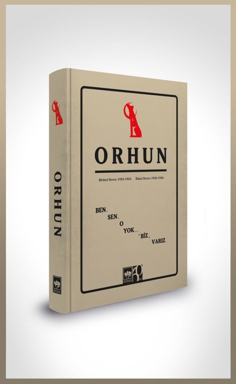 Orhun Birinci Devre: 1933 - 1934 / İkinci Devre: 1943 - 1944 kitap kapağı