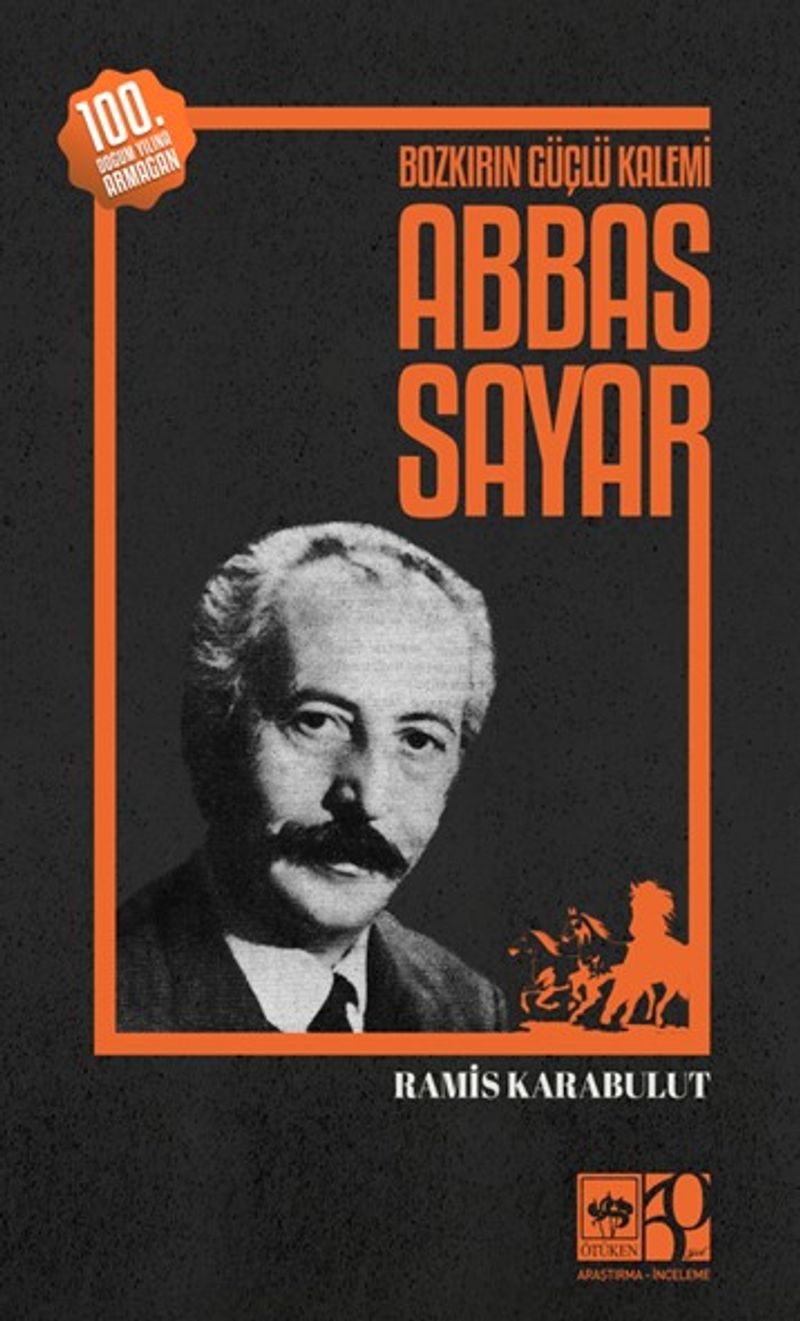 Bozkırın Güçlü Kalemi Abbas Sayar kitap kapağı