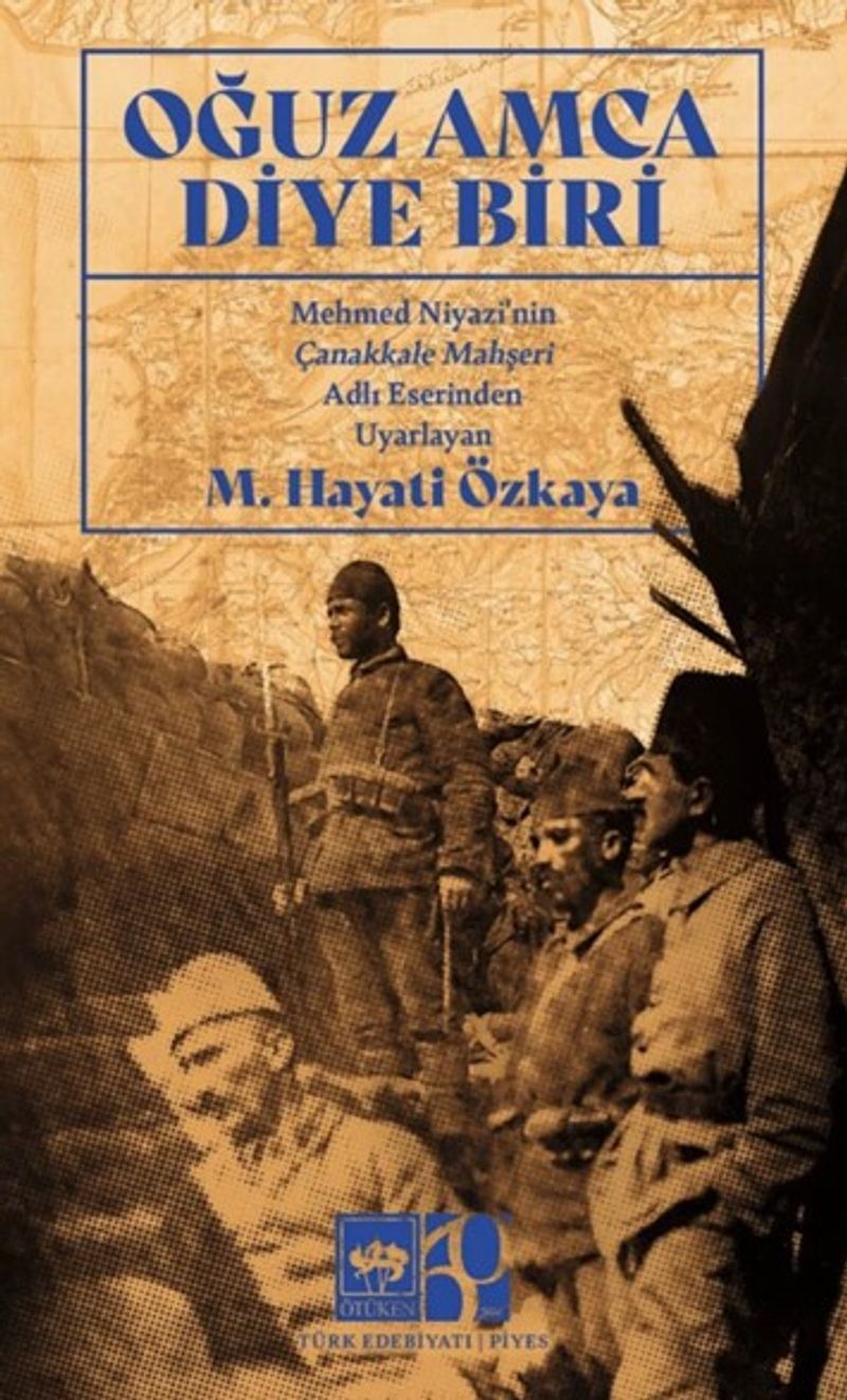 Oğuz Amca Diye Biri Mehmet Niyazi'nin Çanakkale Mahşeri Adlı Eserinden Uyarlanmıştır kitap kapağı
