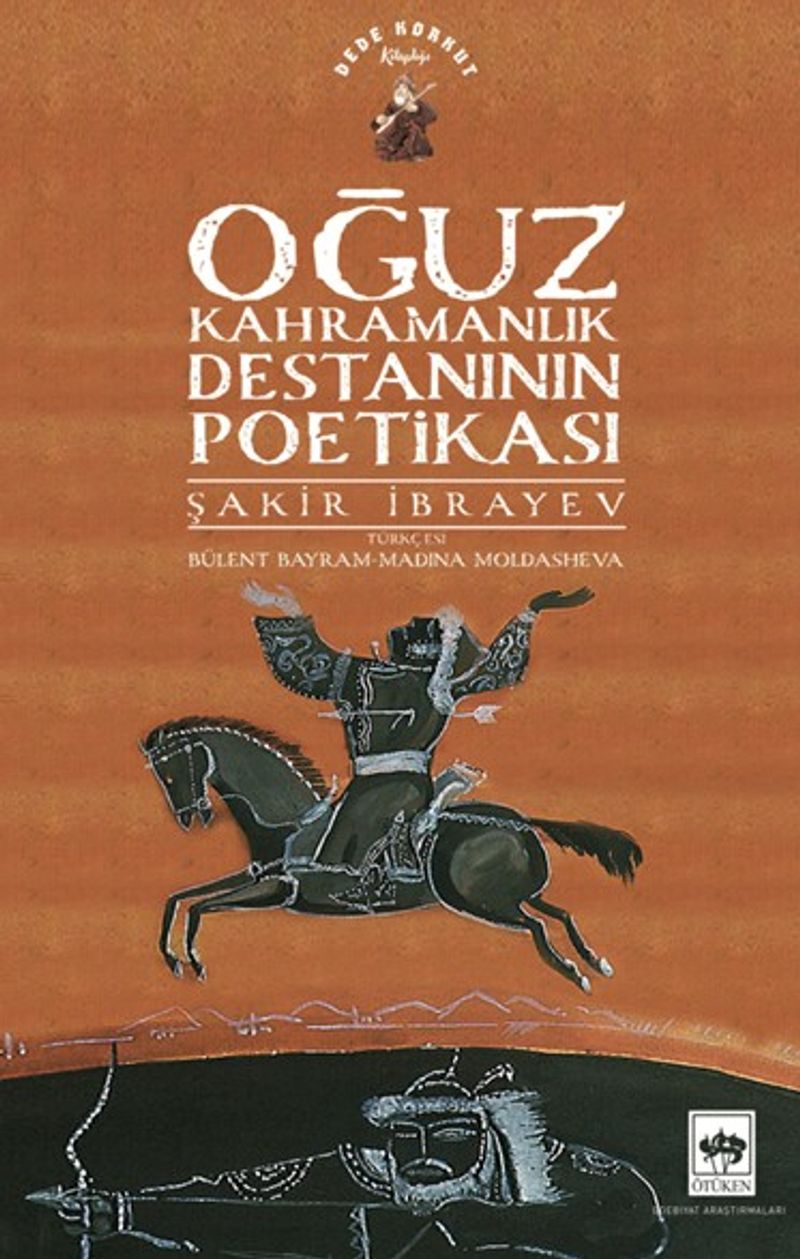 Oğuz Kahramanlık Destanının Poetikası kitap kapağı